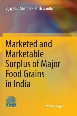 【预订】Marketed and Marketable Surplus of Major Food Grains in India