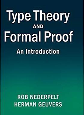 Type Theory and Formal Proof 类型理论与形式证明