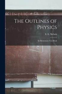 Physics Text Outlines 9781015347670 Elementary The 預(yù)訂 book