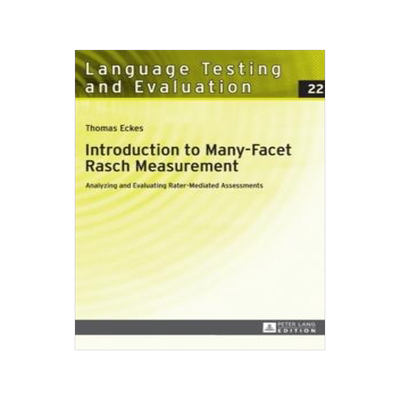 [预订]Introduction to Many-Facet Rasch Measurement 9783631656150