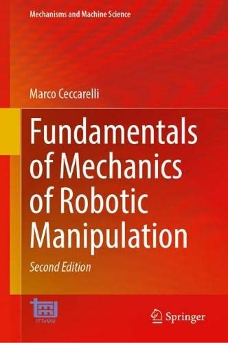 [预订]Fundamentals of Mechanics of Robotic Manipulation