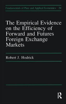 【预订】Empirical Evidence on the Efficiency of Forward and Futures Foreign Exchange Markets