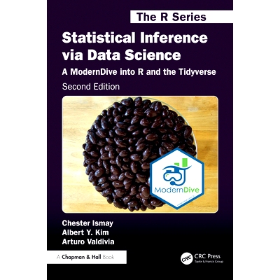 预订 Statistical Inference via Data Science: A ModernDive into R and the Tidyverse 通过数据科学进行统计推断：深入探索 R