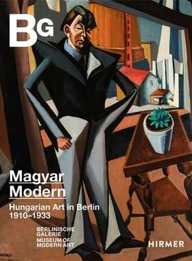 预订 Magyar Modern Hungarian Art In Berlin 1910-1933 9783777439044