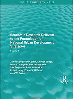 【预售】Economic Research Relevant to the Formulation of National Urban Development Strategies