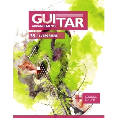预订 Guitar Arrangements - 35 Evergreens: + Sounds online: 9798405661674