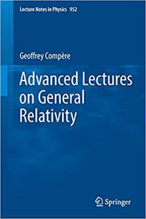 现货 Advanced Lectures on General Relativity