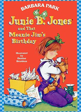 【预售】Junie B. Jones and That Meanie Jim’s Birthday