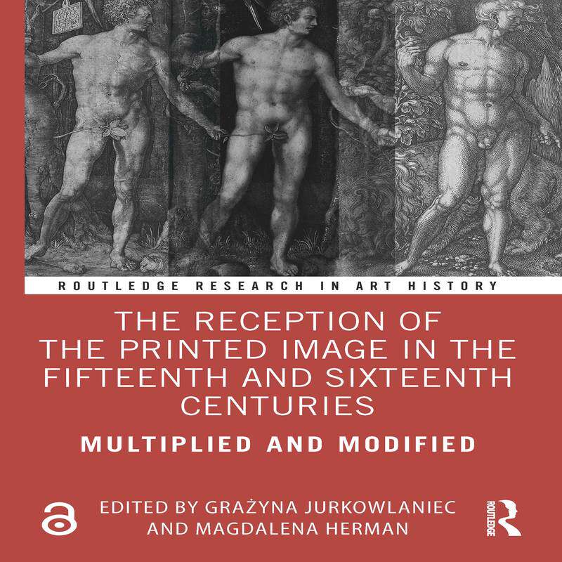 [预订]The Reception of the Printed Image in the Fifteenth and Sixteenth Centuries