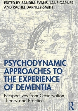 【预订】Psychodynamic Approaches to the Experience of Dementia