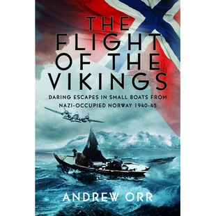 预订 Occupied Small Boats the Daring 9781036103682 1940 Vikings Escapes Nazi from Norway Flight The