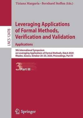 【预订】Leveraging Applications of Formal Methods, Verification and Validation: Applications