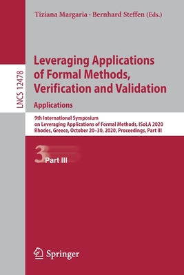 【预订】Leveraging Applications of Formal Methods, Verification and Validation: Applications