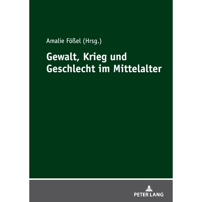 预订 Gewalt Krieg und Geschlecht im Mittelalter: 9783631826874