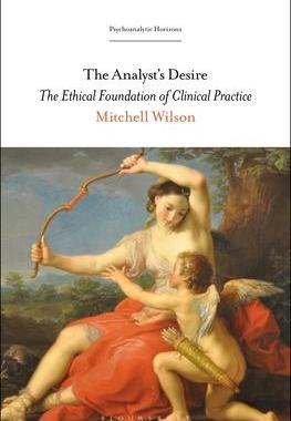 [预订]The Analyst’s Desire: The Ethical Foundation of Clinical Practice 9781501372711