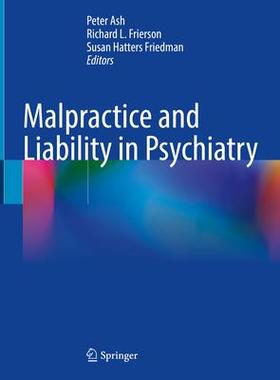 [预订]Malpractice and Liability in Psychiatry 9783030919740