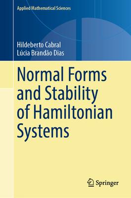 [预订]Normal Forms and Stability of Hamiltonian Systems 9783031330452