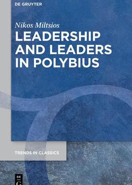 [预订]Leadership and Leaders in Polybius 9783111239477