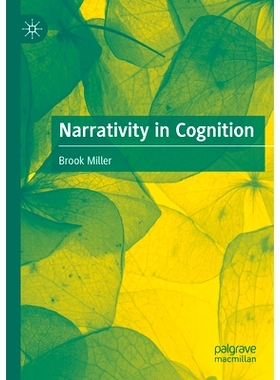 预订 Narrativity in Cognition 认知的叙事性: 9783031403514