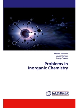 预订 Problems in Inorganic Chemistry: 9786200481924