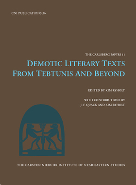 【预订】Demotic Literary Texts from Tebtunis and Beyond 9788763526074