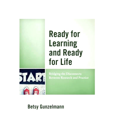 预订 Ready for Learning and Ready for Life: Bridging the Disconnects Between Research and Practice: 9781475815412