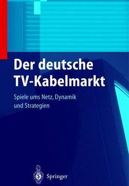 预订 Der deutsche TV-Kabelmarkt