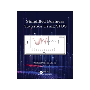 [预订]Simplified Business Statistics Using SPSS 9781032265179