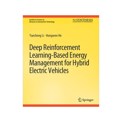 预订 Deep Reinforcement Learning-based Energy Management for Hybrid Electric Vehicles