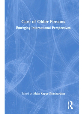 预订 Care of Older Persons: Emerging International Perspectives 照顾长者：新兴国际展望: 9781032345666