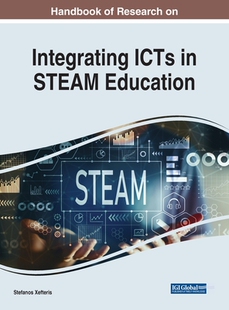 Practical 预订 Integrating Approaches ICTs STEAM 9781668438619 Education
