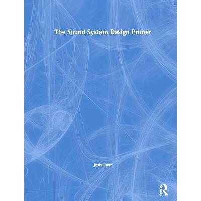 预订 The Sound System Design Primer 音响系统设计入门: 9781138716872