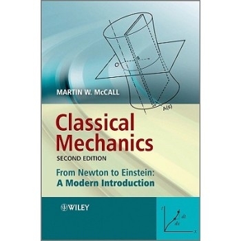 预订 Classical Mechanics - from Newton to Einstein - a Modern Introduction 2E 经典力学：从牛顿到爱因斯坦：现代导论　第2