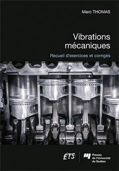 [预订]Vibrations mécaniques : recueil d’exercices et corrigés 9782760553583
