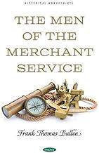 [预订]The Men of the Merchant Service 9781536198867