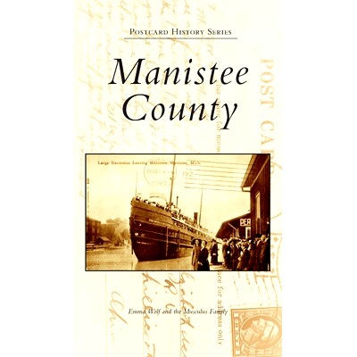 预订 Manistee County: 9781540247292