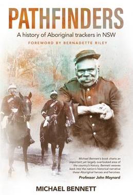 [预订]Pathfinders : a history of Aboriginal trackers in NSW 9781742236568