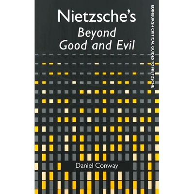 预订 Nietzsche’S Beyond Good and Evil 尼采*了善与恶: 9781474435451