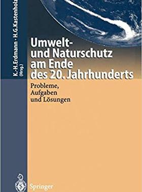 【预订】Umwelt-und Naturschutz am Ende des 20. Jahrhunderts 9783642796074