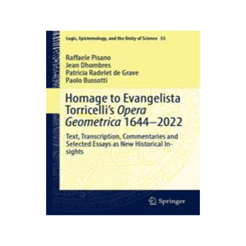 [预订]Homage to Evangelista Torricelli’s Opera Geometrica 1644–2022
