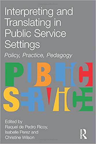 【预售】Interpreting and Translating in Public Service Settings