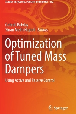 【预订】Optimization of Tuned Mass Dampers 9783030983420