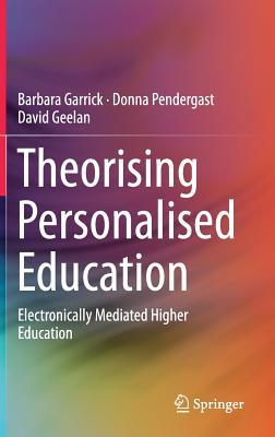 【预订】Theorising Personalised Education