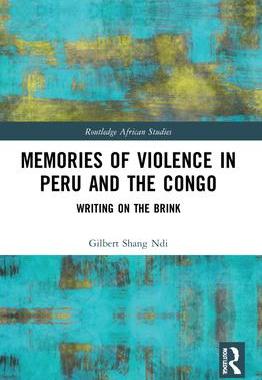 [预订]Memories of Violence in Peru and the Congo: Writing on the Brink 9780367745042