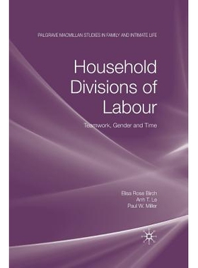 预订 Household Divisions of Labour: Teamwork, Gender and Time: 9781349299744