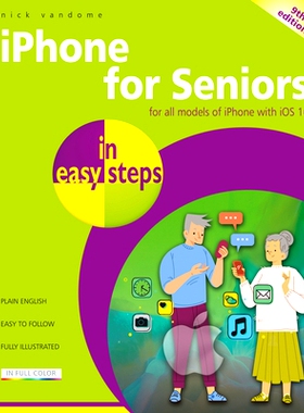 预订 iPhone for Seniors in Easy Steps: For All Models of iPhone with IOS 16: 9781840789829