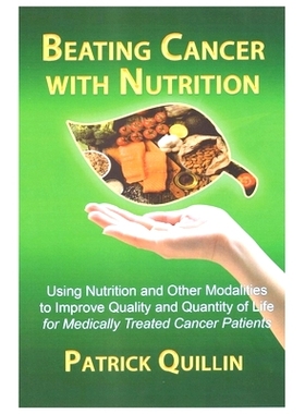 预订 Beating Cancer with Nutrition: Optimal Nutrition Can Improve Outcome in Medically Treated Cancer Patients