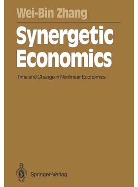 预订 Synergetic Economics: Time and Change in Nonlinear Economics: 9783642759116