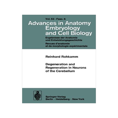 预订 Degeneration and Regeneration in Neurons of the Cerebellum