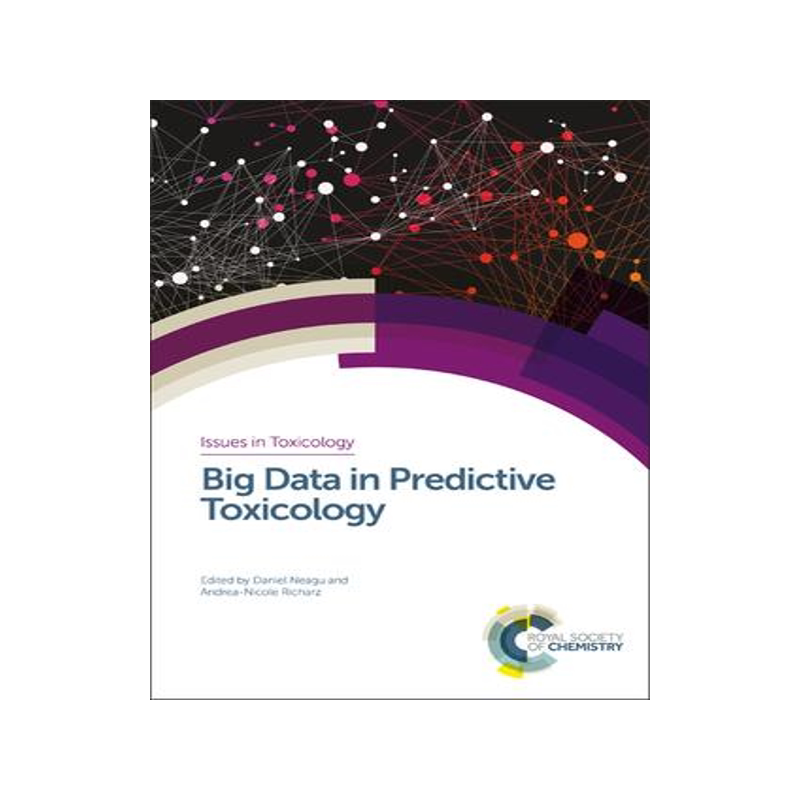 [预订]Big Data in Predictive Toxicology 9781782622987